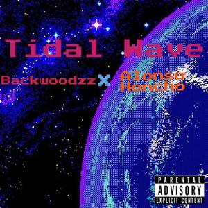 Tidal Wave (feat. Alonso Honcho)