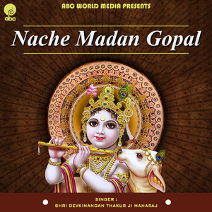 Nache Madan Gopal