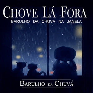 Barulho De Chuva
