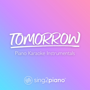 Tomorrow (In the Style of Quvenzhané Wallis) (Piano Karaoke Version)