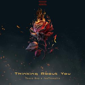 Thinking About You (feat. JusTravolta)