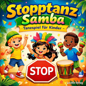 Stopptanz Samba - Tanzspiel für Kinder (Instrumental Version)