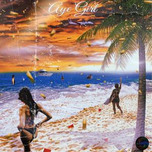 Aye Girl (Radio Edit)