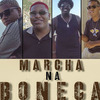 Jotta - Marcha na Boneca