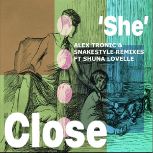 She (Alex Tronic & Snakestyle Balearic Remix)