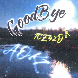 GOODBYE(Prod.Fai)