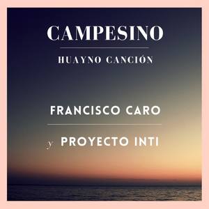 Campesino (Huayno Canción)