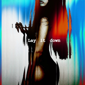 Lay it Down