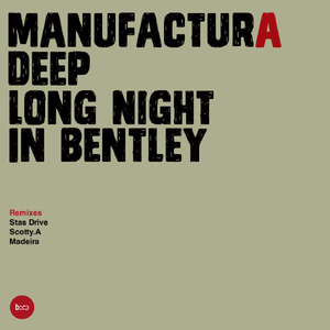 Long Night In Bentley (2011 Re-Work)