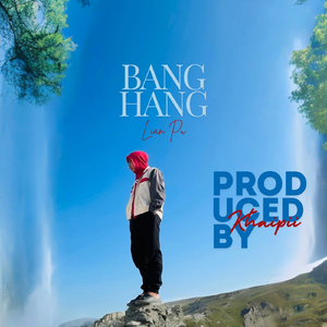 BANG HANG