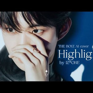 AI  THE BOYZ (더보이즈)- Highlight