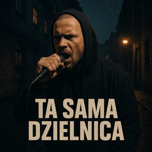 TA SAMA DZIELNICA