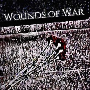 WOUNDS OF WAR