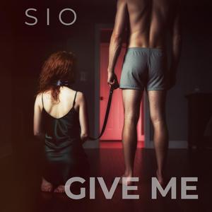 Give Me