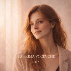 La Prima Volta Che
