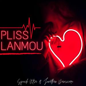 Pliss Lanmou (feat. Jonathan Dansicare)