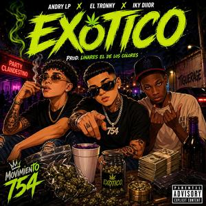 Exotico (feat. El tronny & Iky Diior)