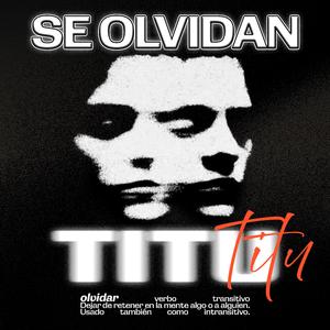 SE OLVIDAN