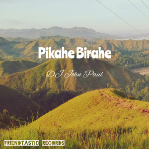 Pikahe Birahe