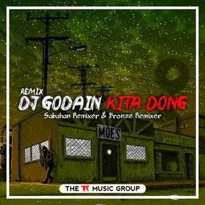 DJ Godain Kita Dong (BreakLatin Remix)
