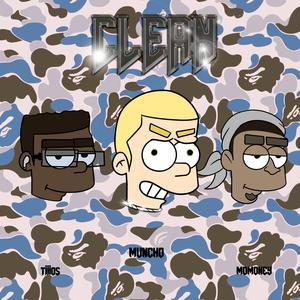 Clean (feat. Momoney & Tiiios)