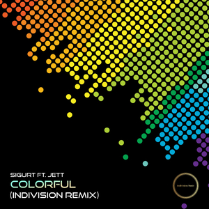 Colourful (Indivision Remix)