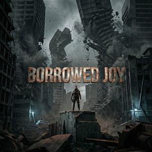 Borrowed Joy