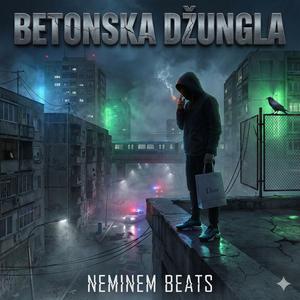 BETONSKA DŽUNGLA (feat. Neminem)