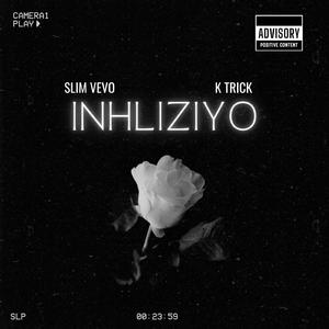 inhliziyo (feat. K Trick)