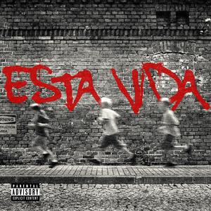 Esta Vida (feat. Bouza)