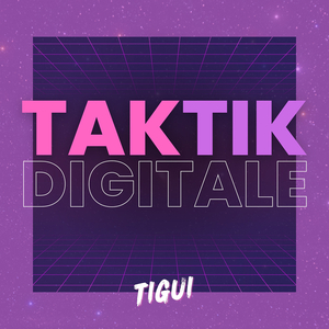 TAKTIK DIGITALE