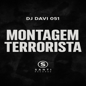 Montagem Terrorista