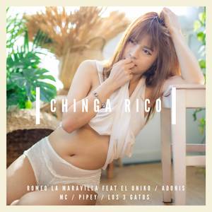 CHINGA RICO