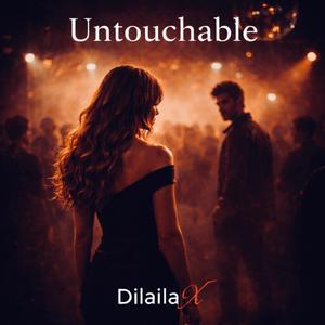 Untouchable
