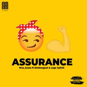 ASSURANCE (feat. 924Deegeet & Sage Xplicit)