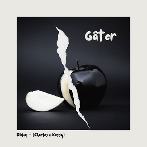GATER (Charles &amp; Kessy)
