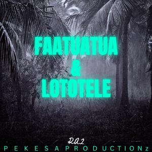 Faatuatua & Lototele