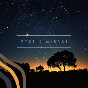 Mystic Mirage