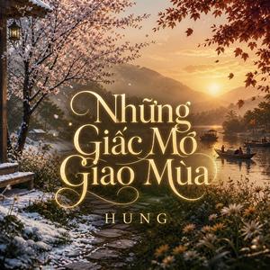 Những Giấc Mơ Giao Mùa