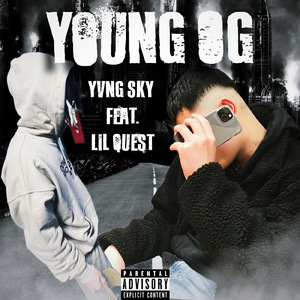 YOUNG OG (feat. Lil Quest)