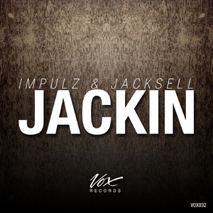 Jackin (Original Mix)