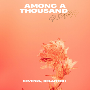 Among a Thousand Stars (Original Mix)