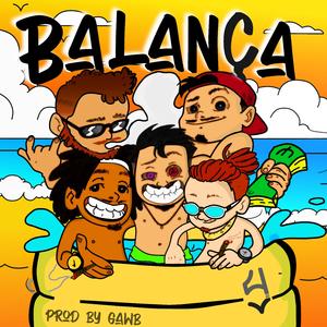 Balança (feat. Ximpa, FatJumper, Nun, Allie & Yooda)