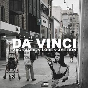 Da Vinci (feat. Jye Bon & Lobe)
