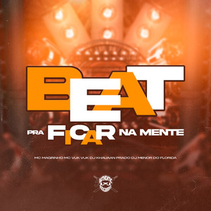 Beat pra Ficar na Mente
