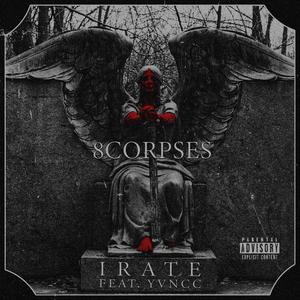 Irate (feat. Yvncc)