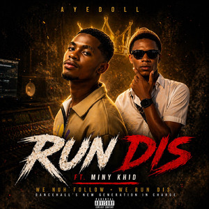 RUN DIS