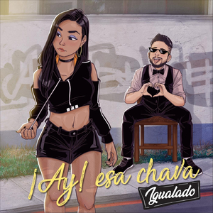 Ay Esa Chava (feat. Mavel)