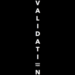 Validation