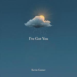 I've Got You